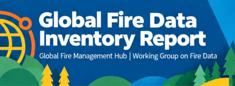 Portada del Global Fire Data Inventory Report, del Global Fire Management Hub: ver la noticia